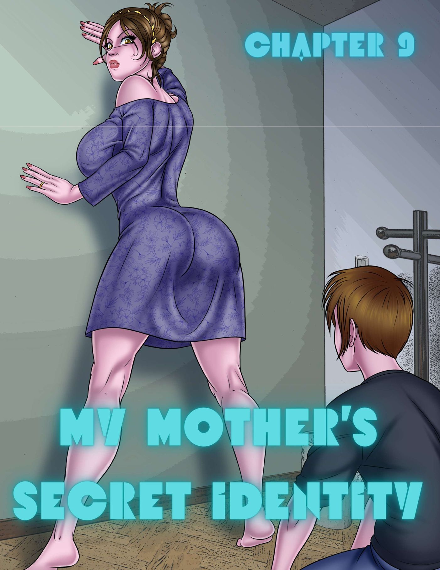 My Mother’s Secret Identity Chapter 9 - Page 1