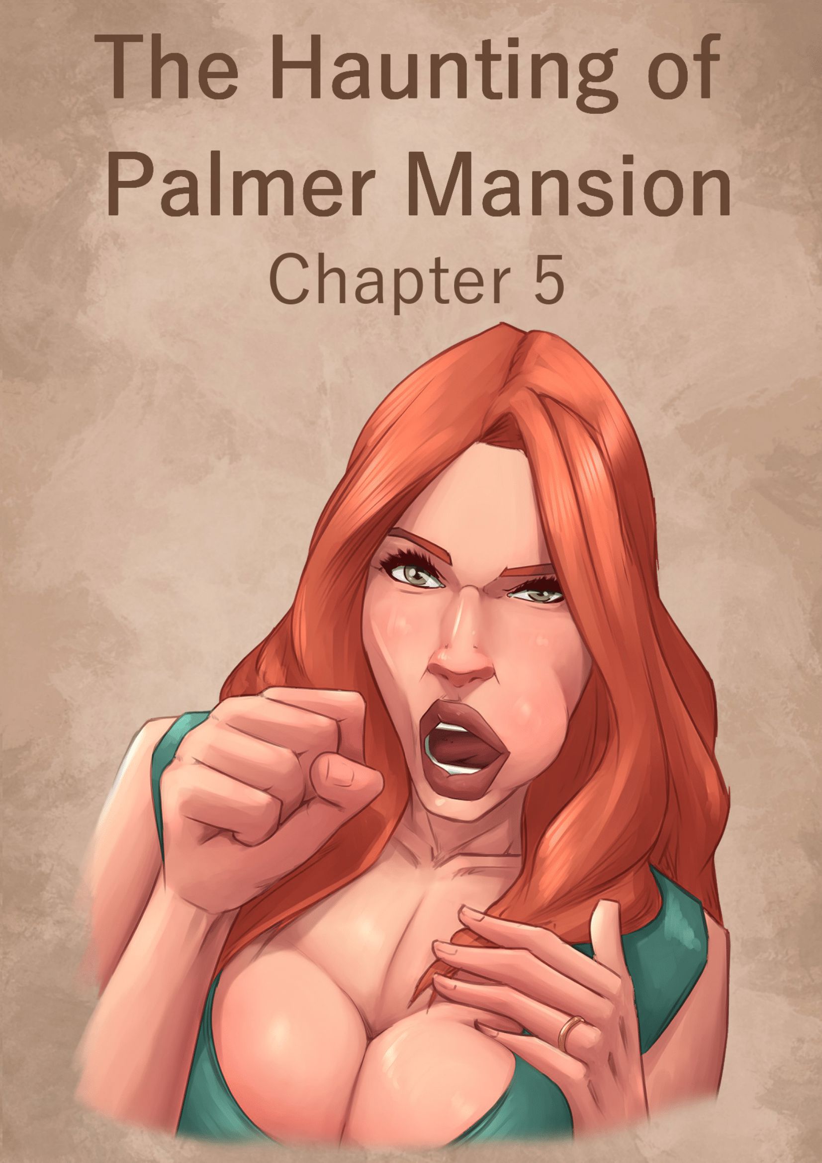 The Haunting Of The Palmer Mansion Chapter 5 - Page 1